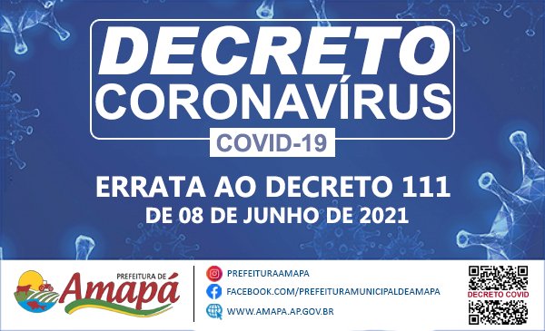 Prefeitura de Amapá divulga Errata ao Decreto 111