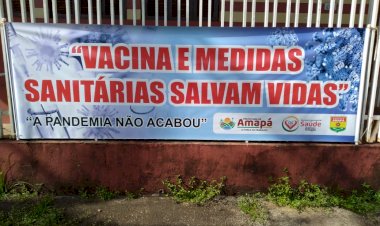 Em Amapá a luta contra Coronavírus continua