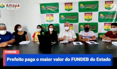 Prefeito de Amapá vai pagar o maior valor do abono FUNDEB em todo o estado do Amapá.
