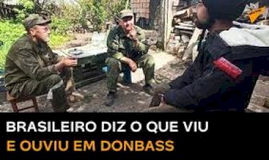 Jornalista brasileiro vai a Donbass e relata: 'População observa forças russas como libertadoras'